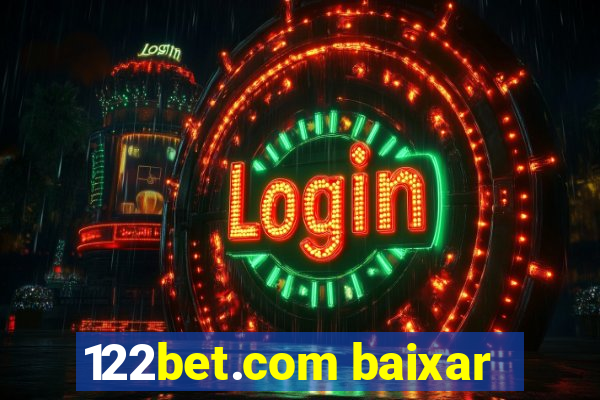 122bet.com baixar